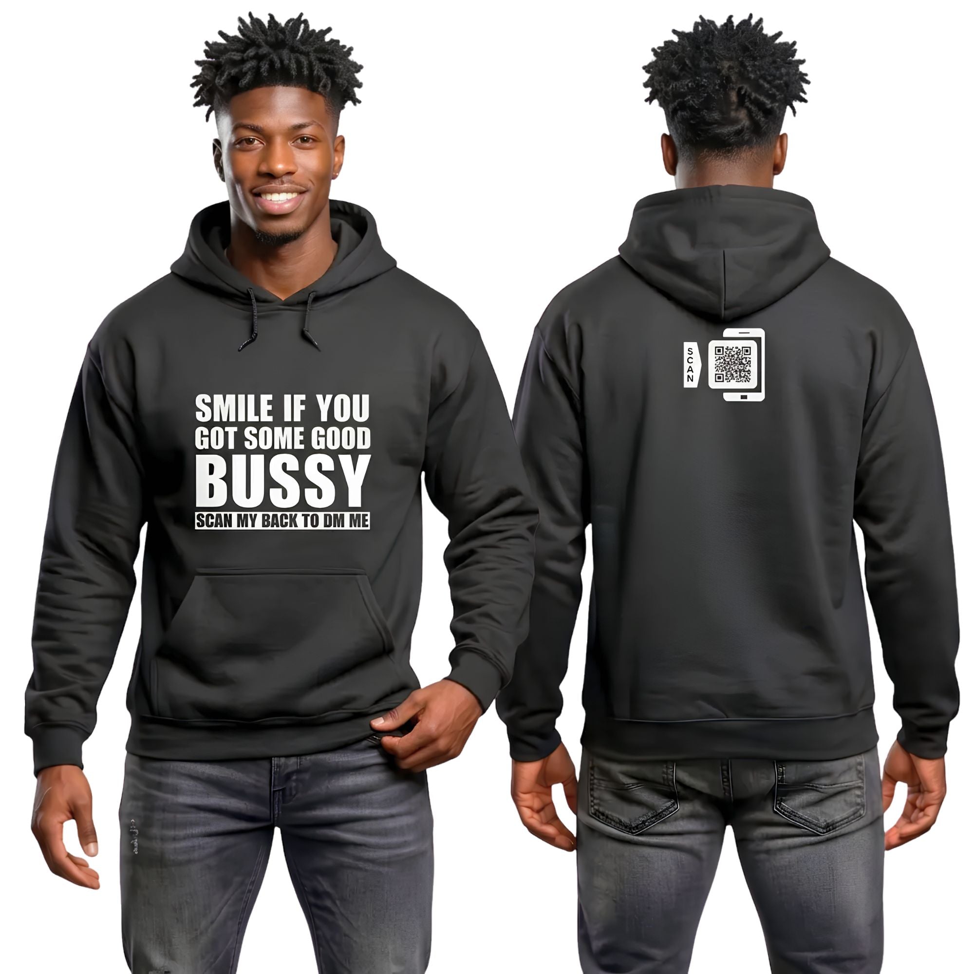 Smile If You Got Some Good Bussy Hoodie