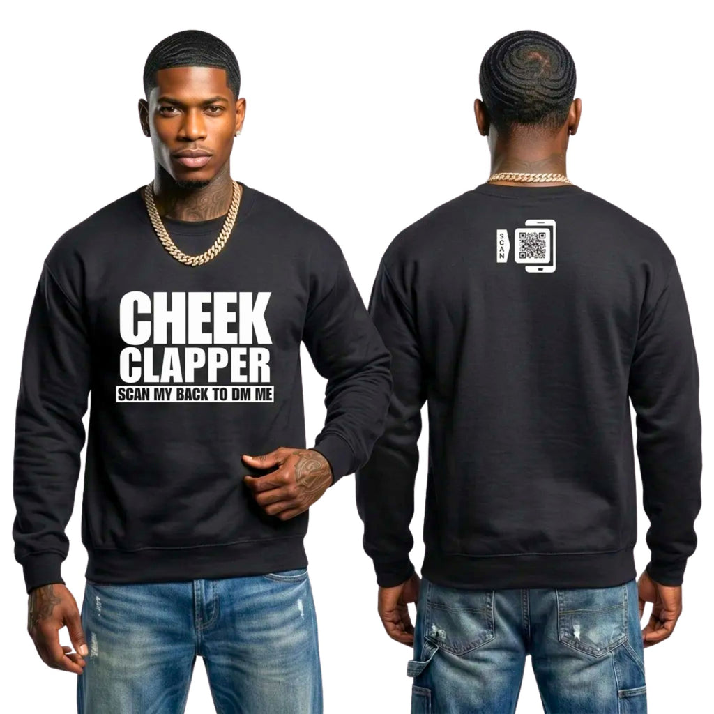 Cheek Clapper Sweatshirt