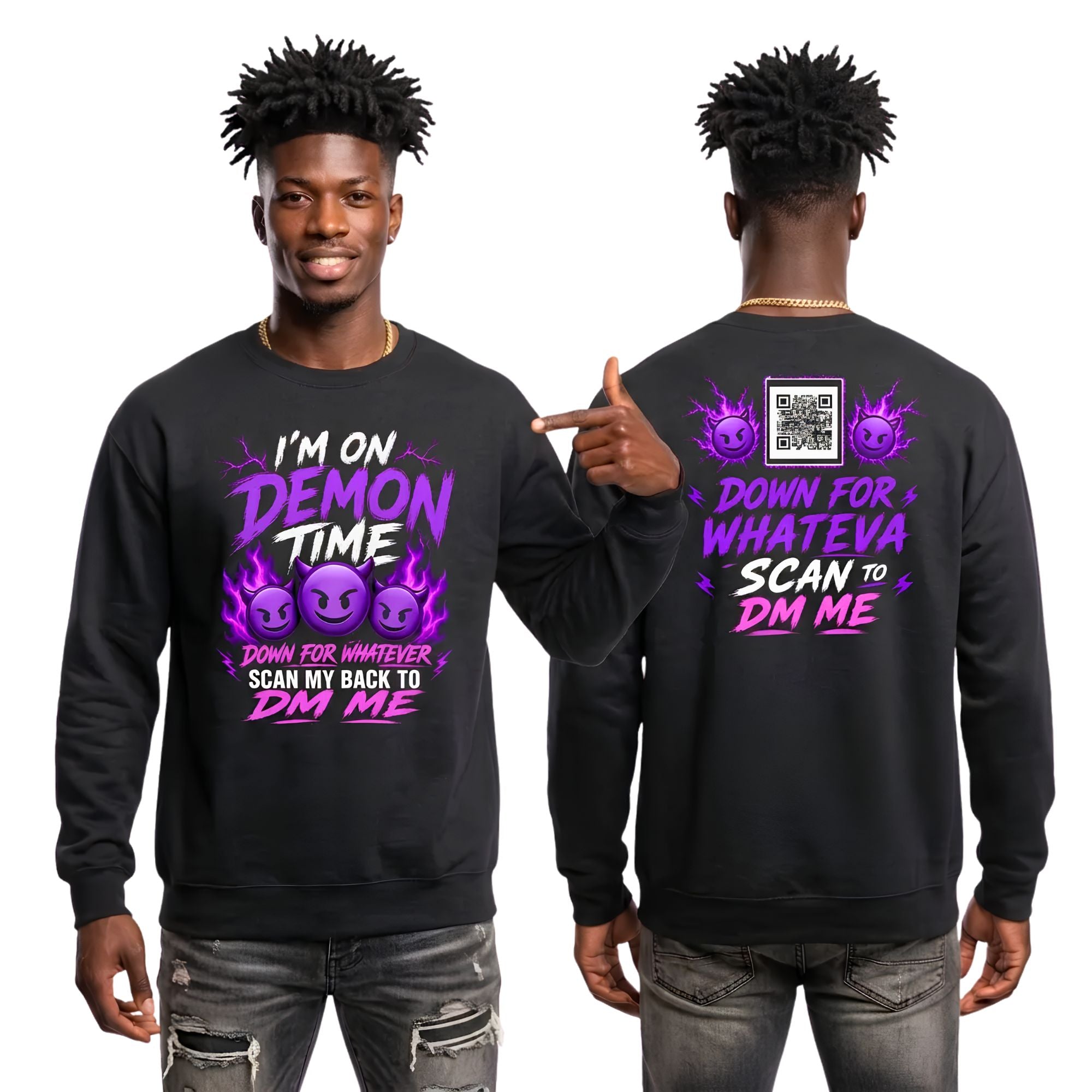 I'm On Demon Time Sweatshirt