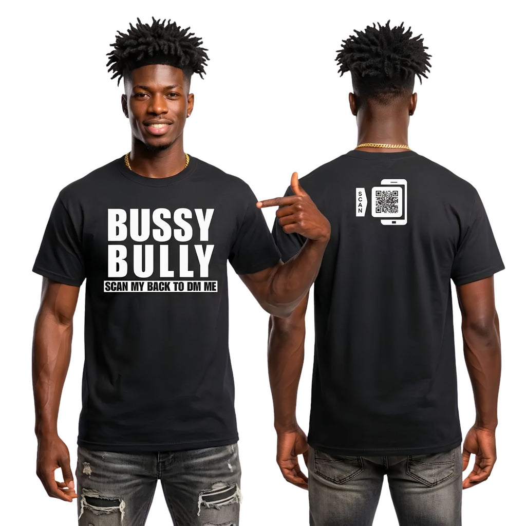 Bussy Bully T-Shirt