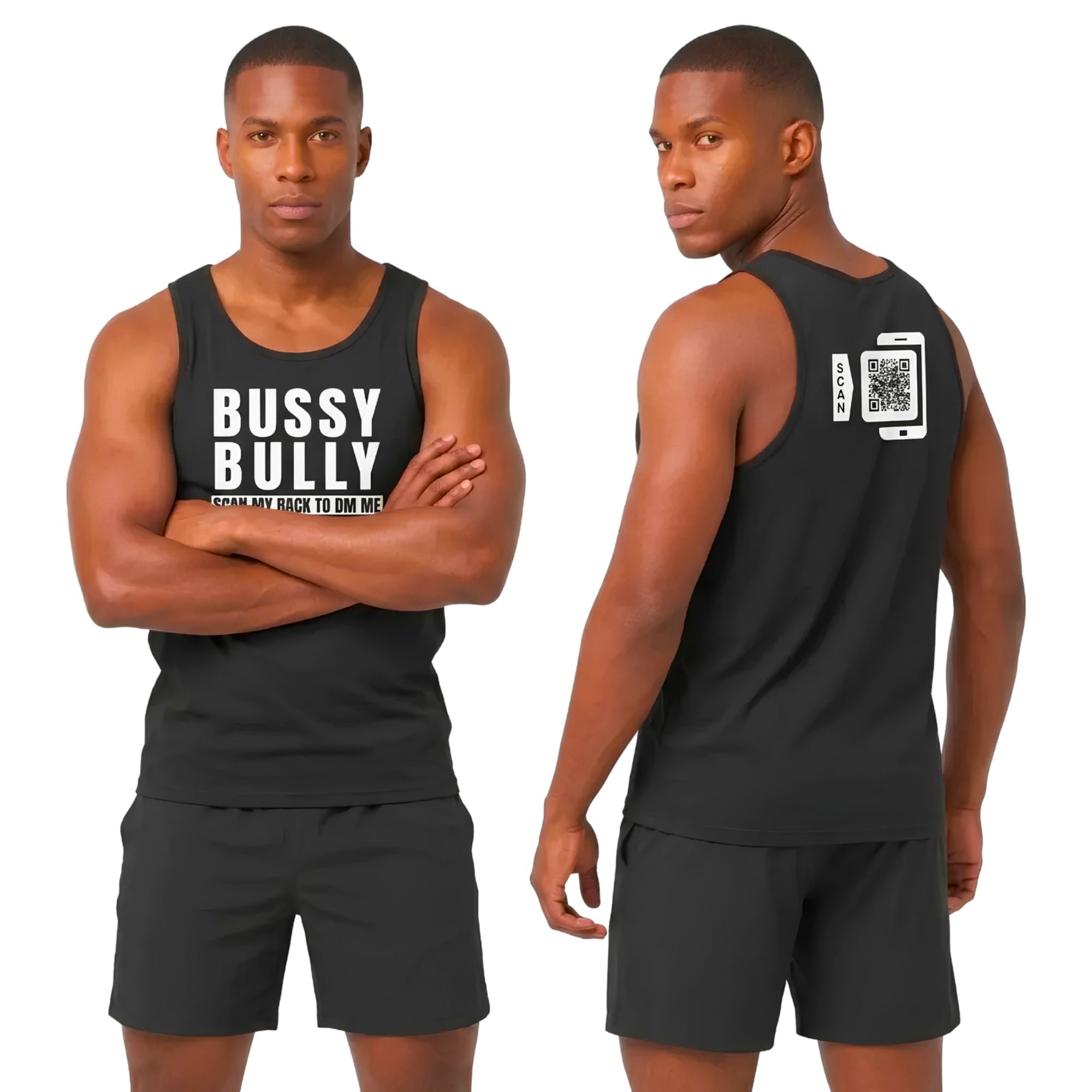 Bussy Bully Tank Top