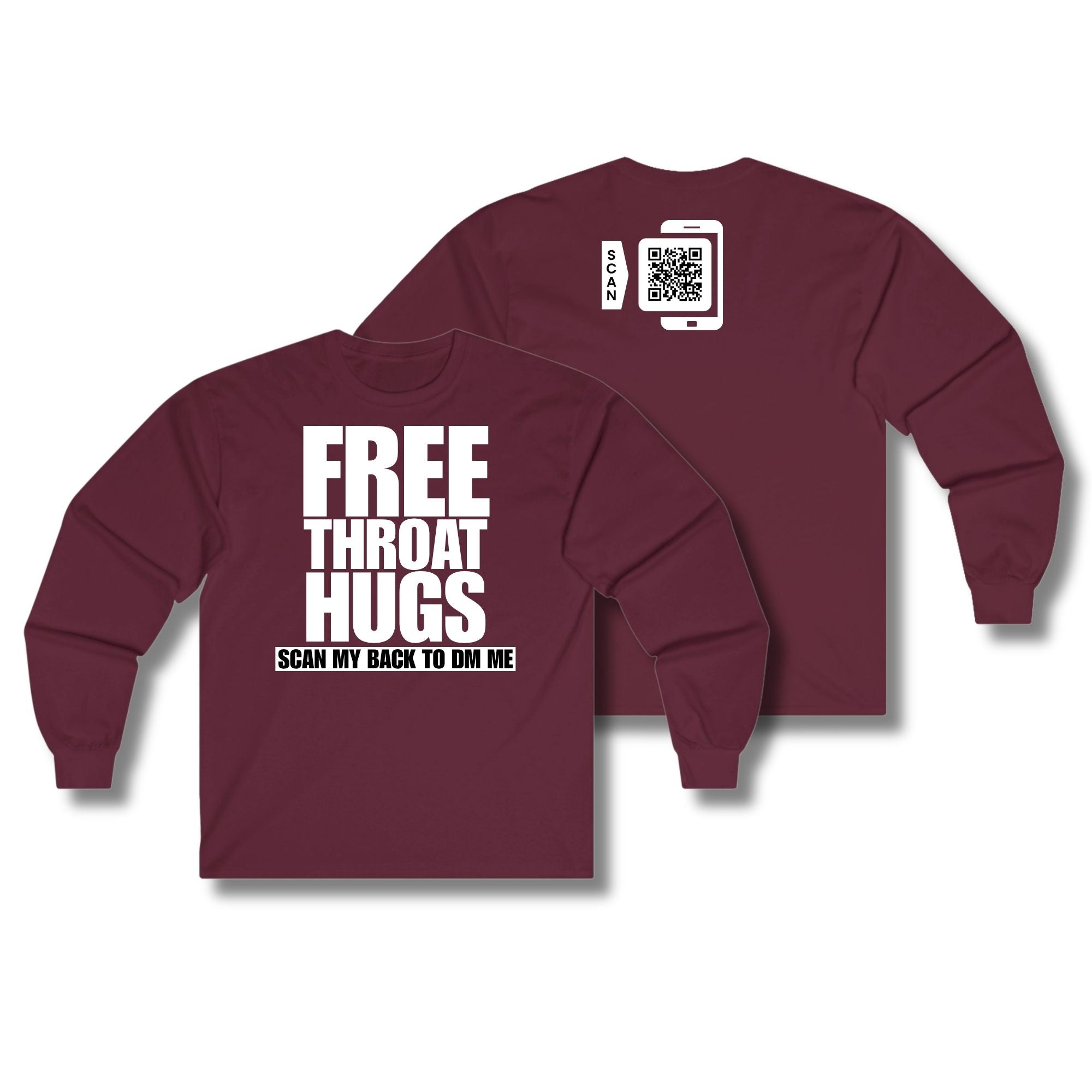 Free Throat Hugs Long Sleeve