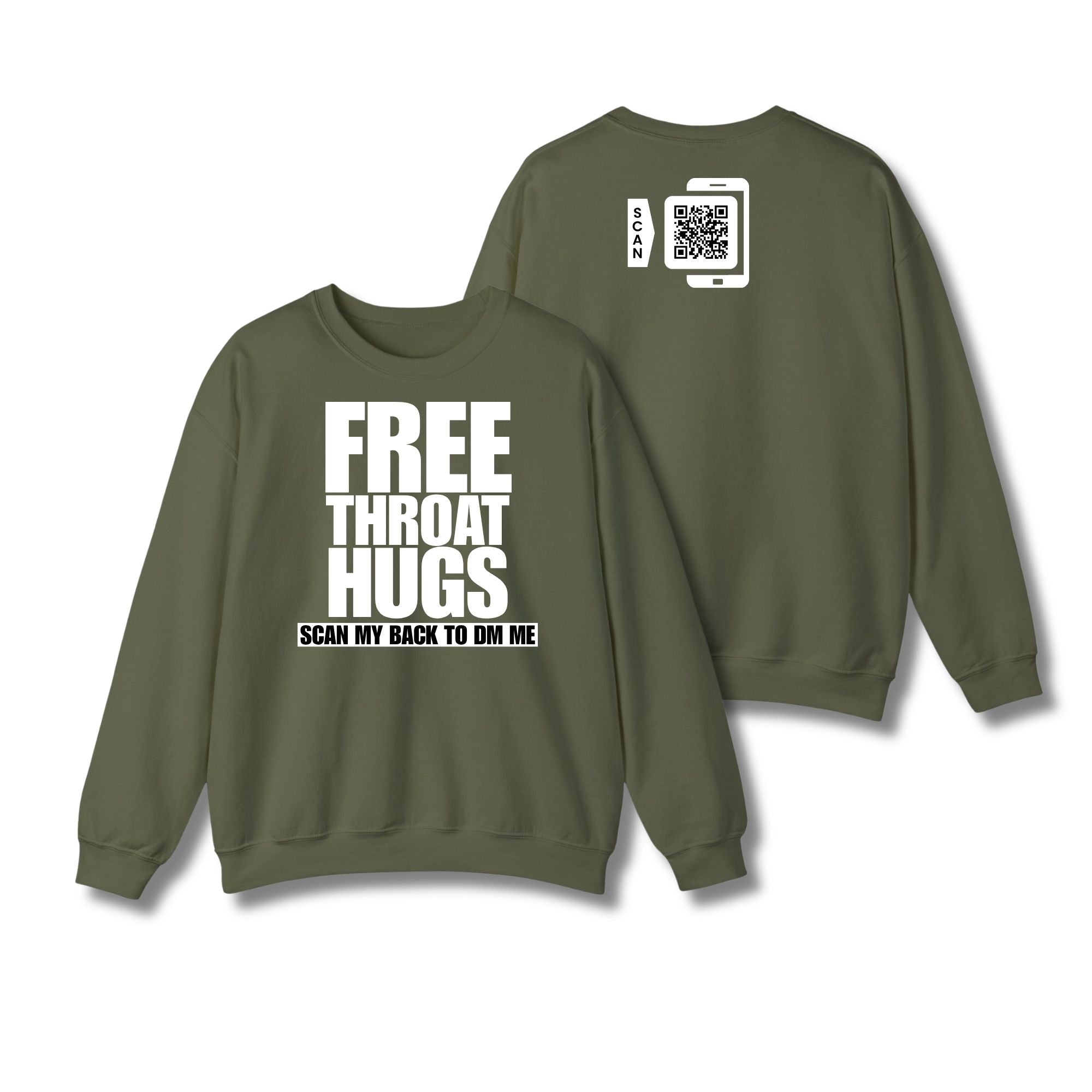 Free Throat Hugs Sweatshirt