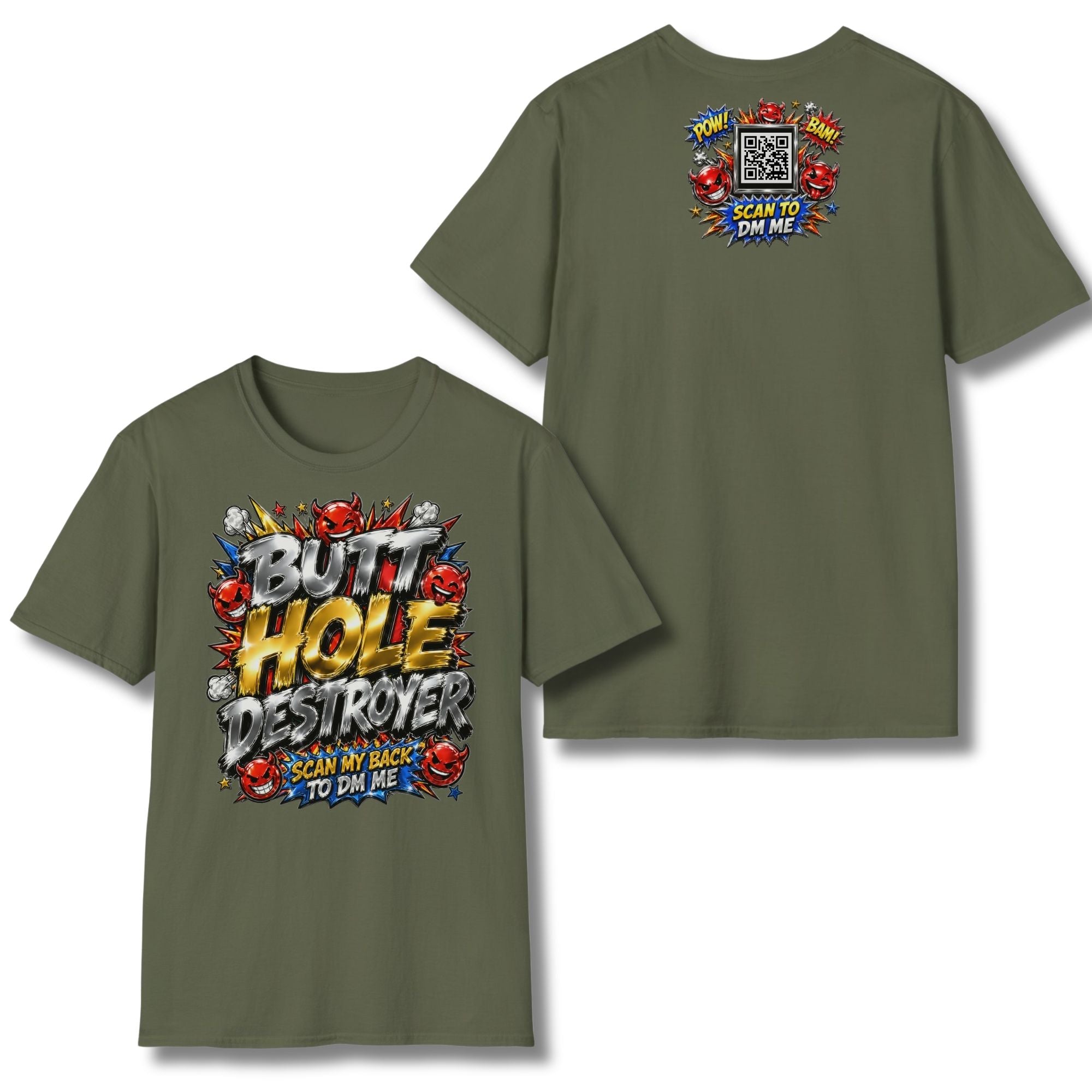 Butt Hole Destroyer T-Shirt