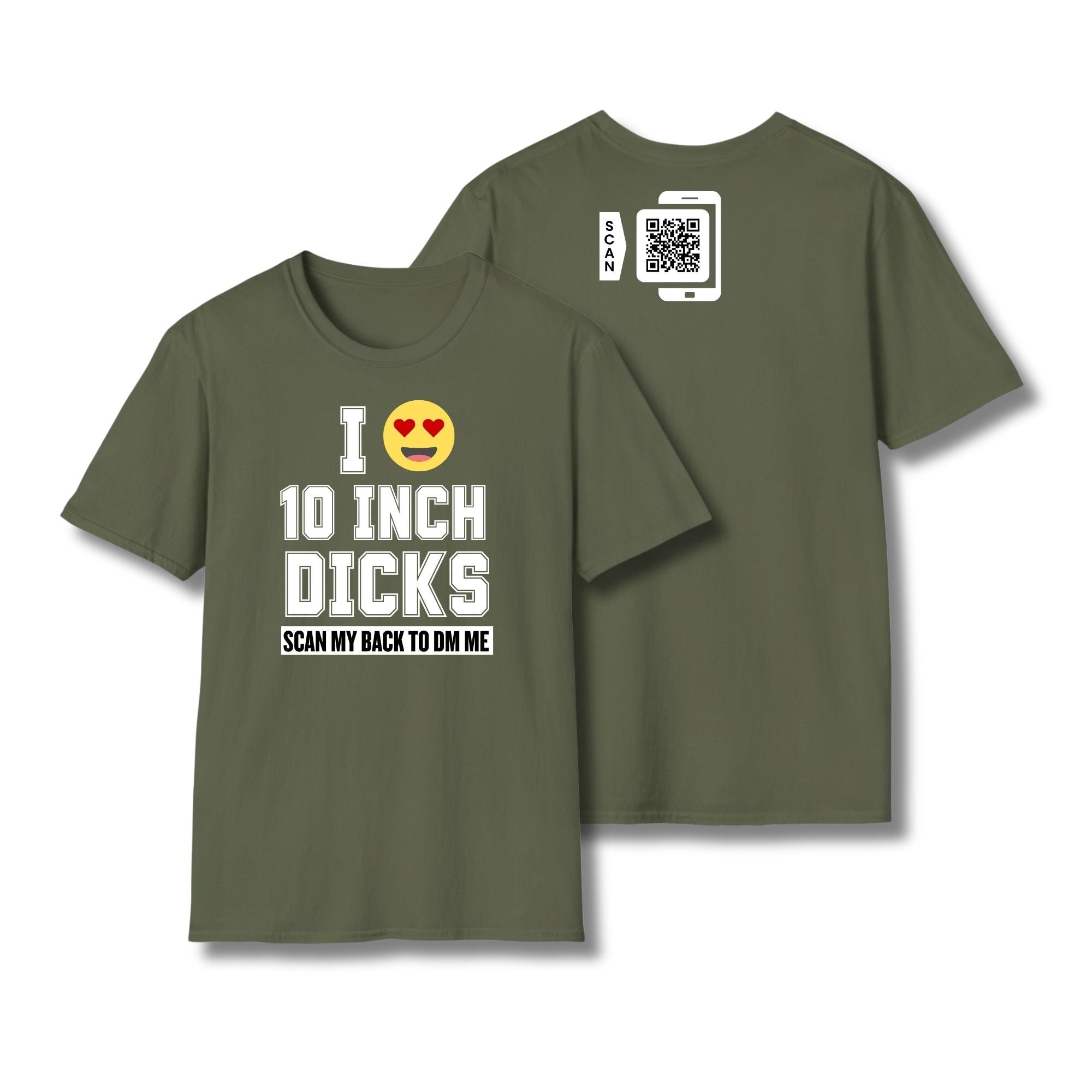 I Love 10 Inch Dicks T-Shirt