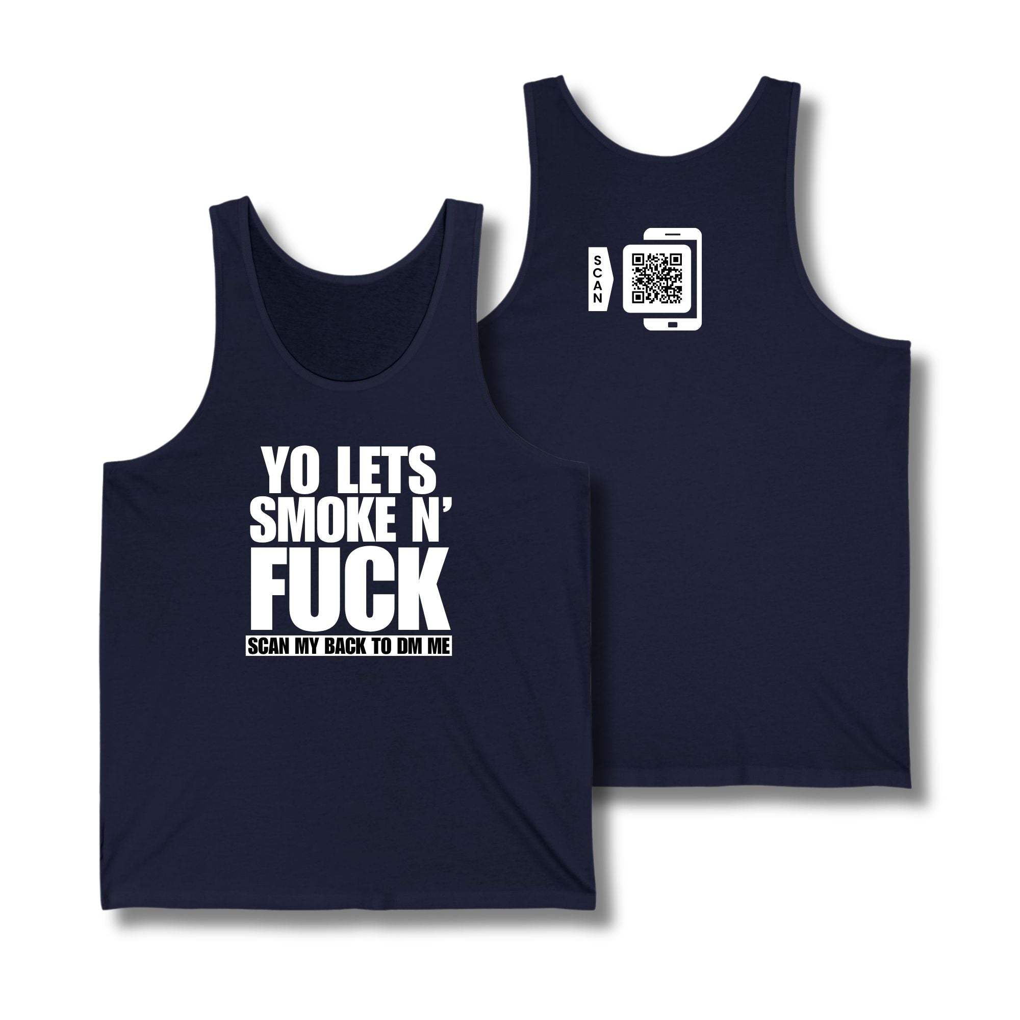 Let's Smoke & Fuck Tank Top