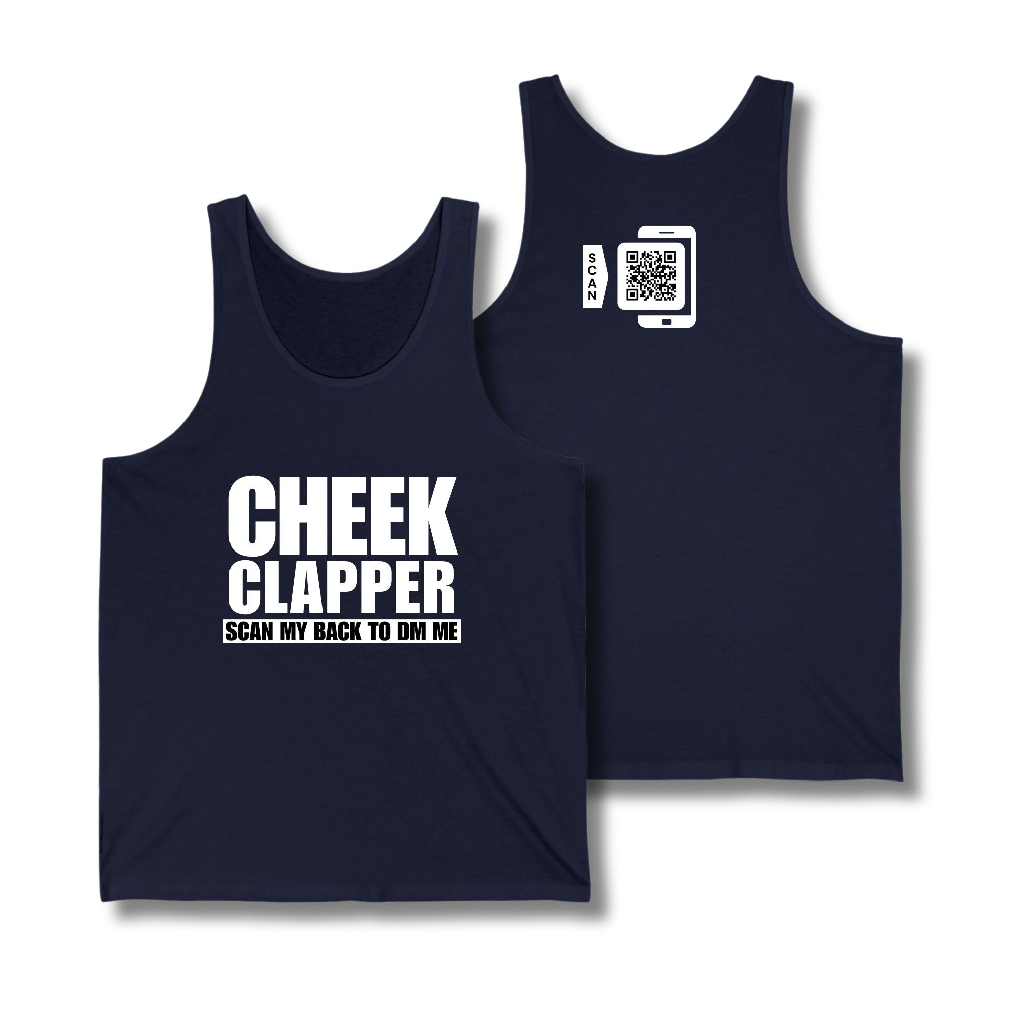 Cheek Clapper Tank Top