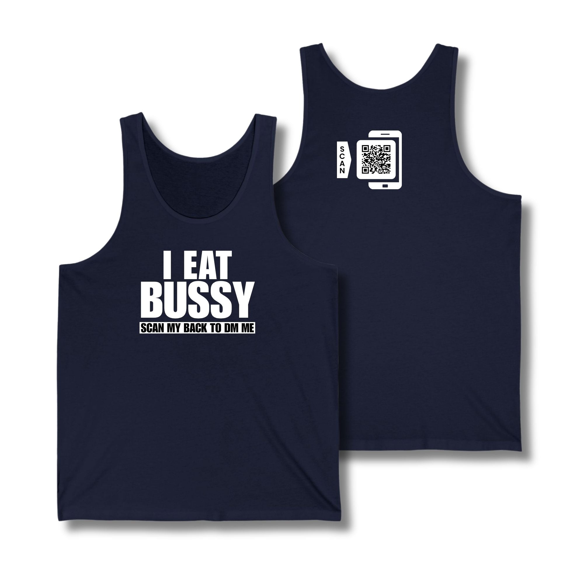 I Eat Bussy Tank Top