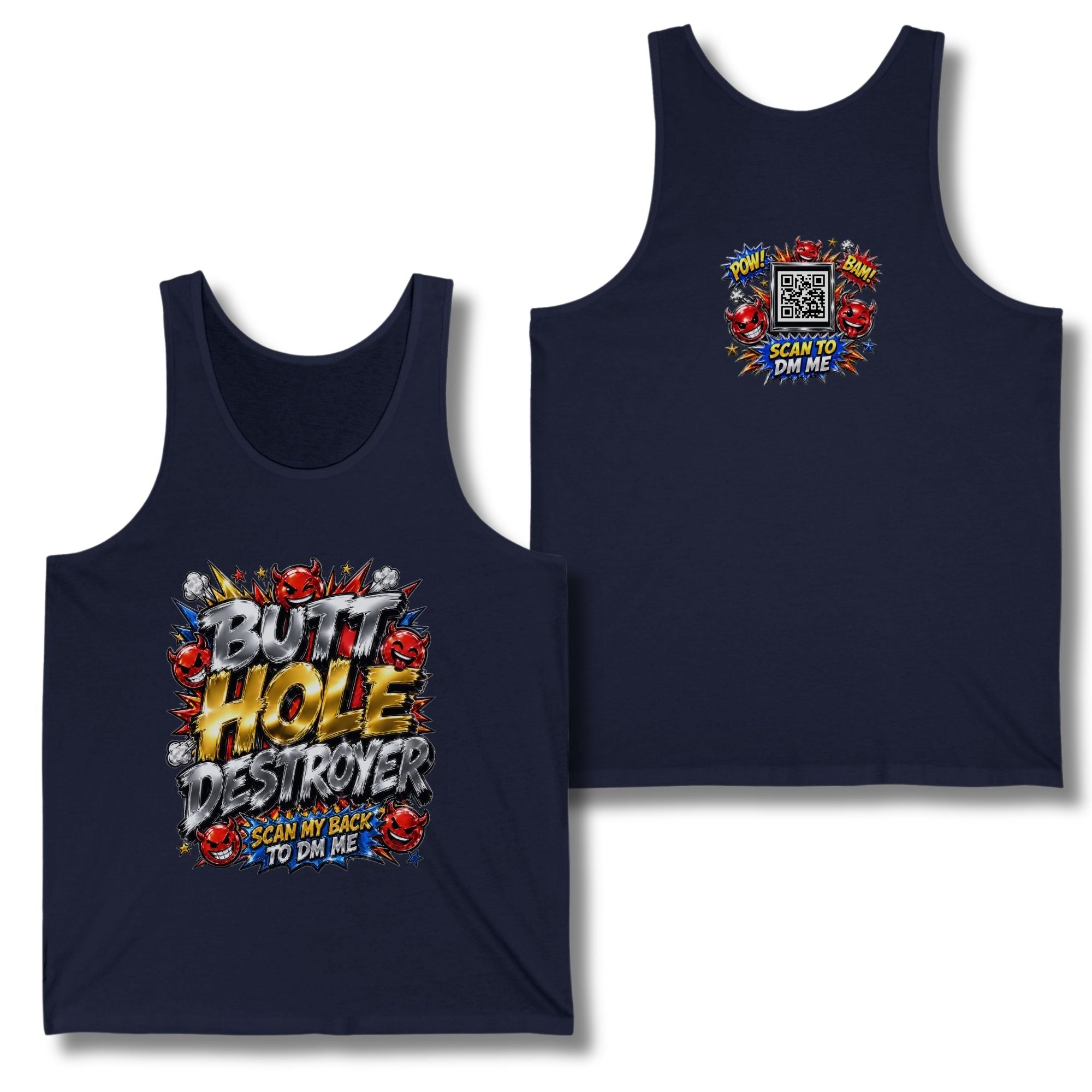Butt Hole Destroyer Tank Top