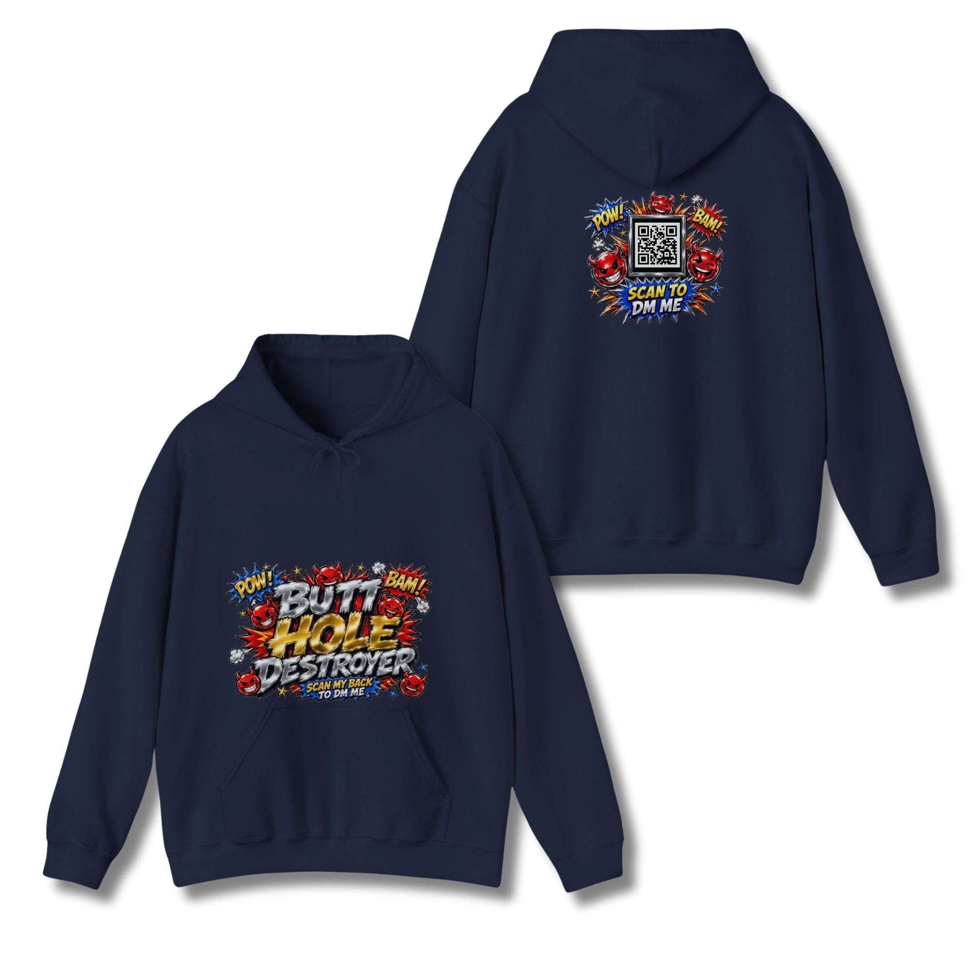Butt Hole Destroyer Hoodie