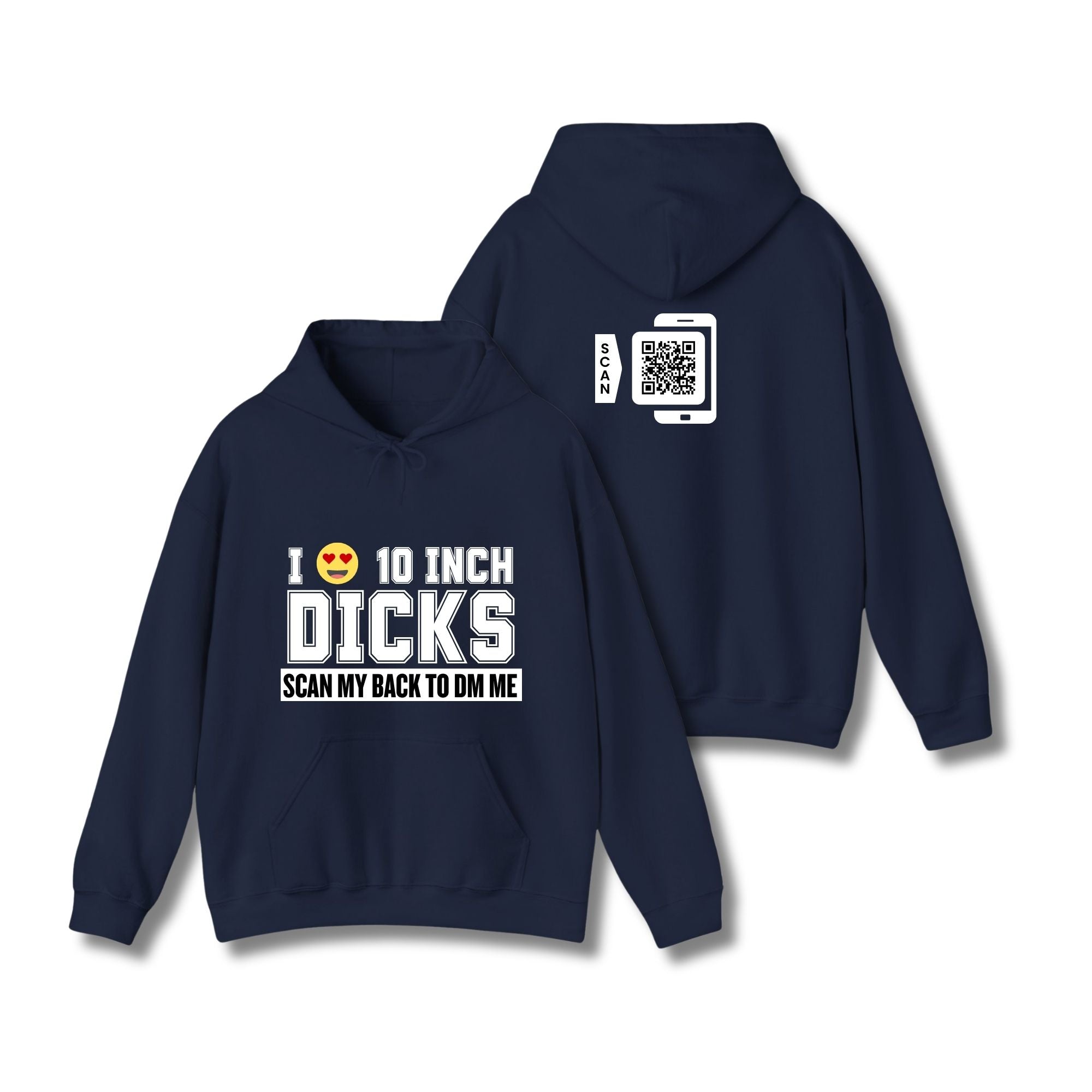 I Love 10 Inch Dicks Hoodie
