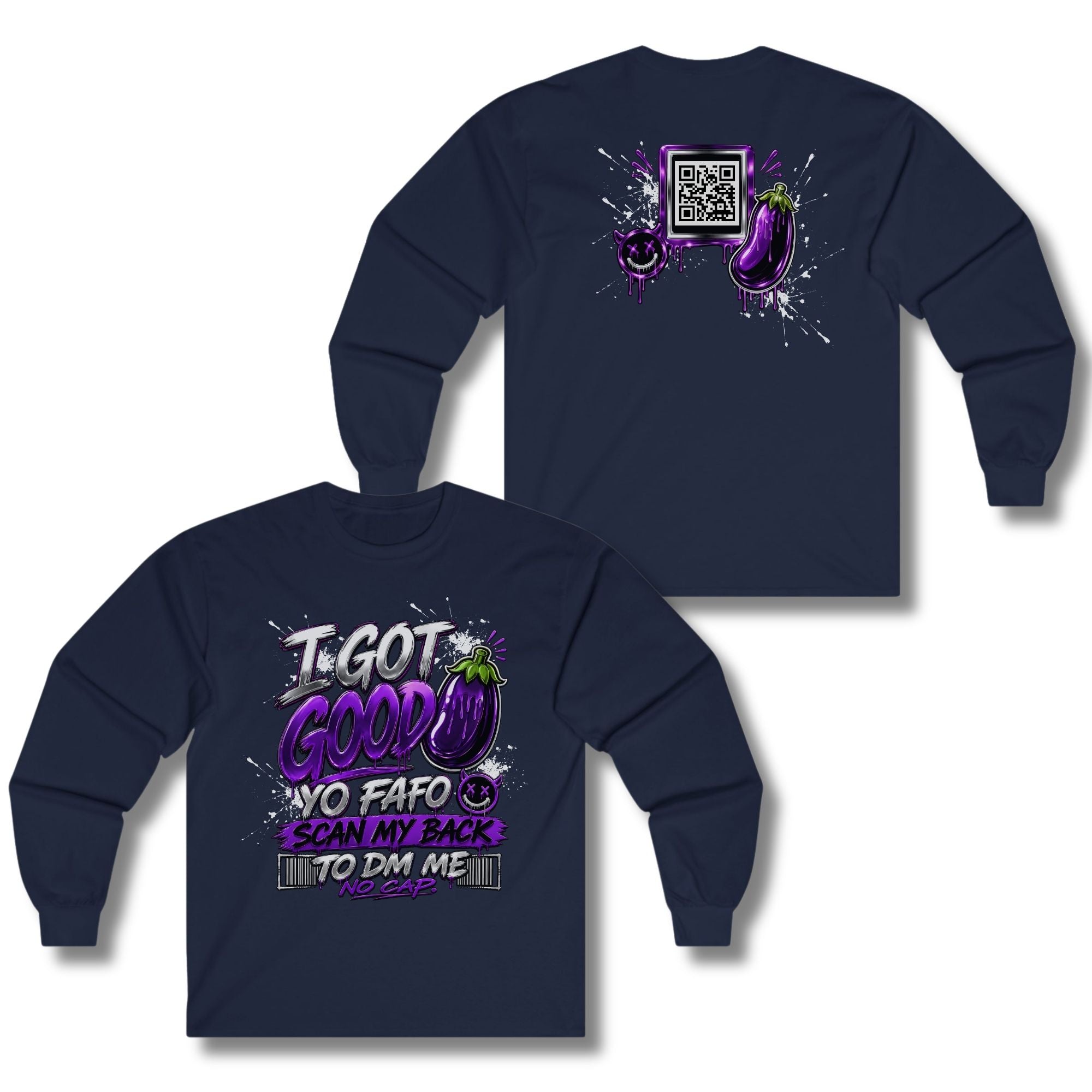 I Got Good Eggplant Master Long Sleeve