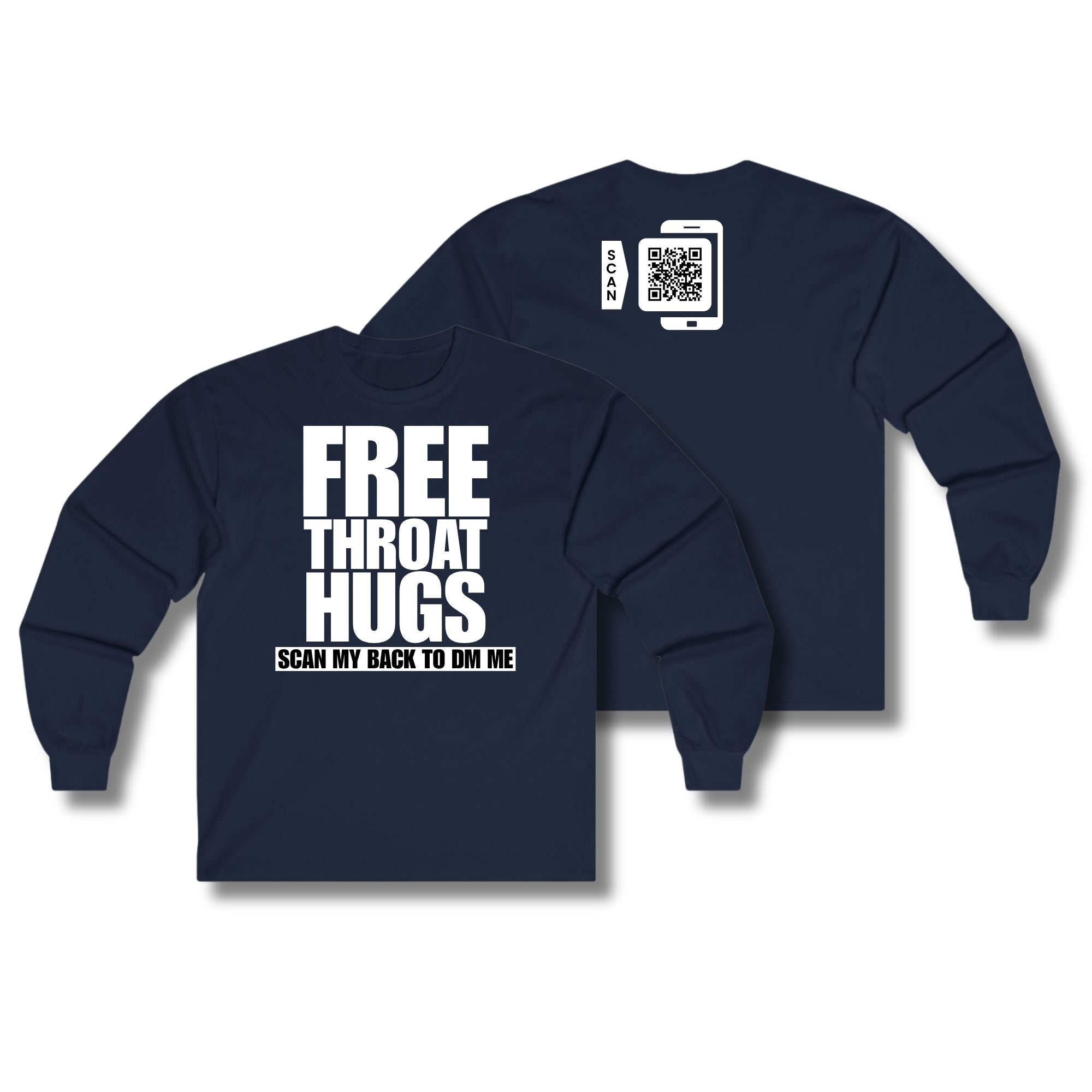 Free Throat Hugs Long Sleeve