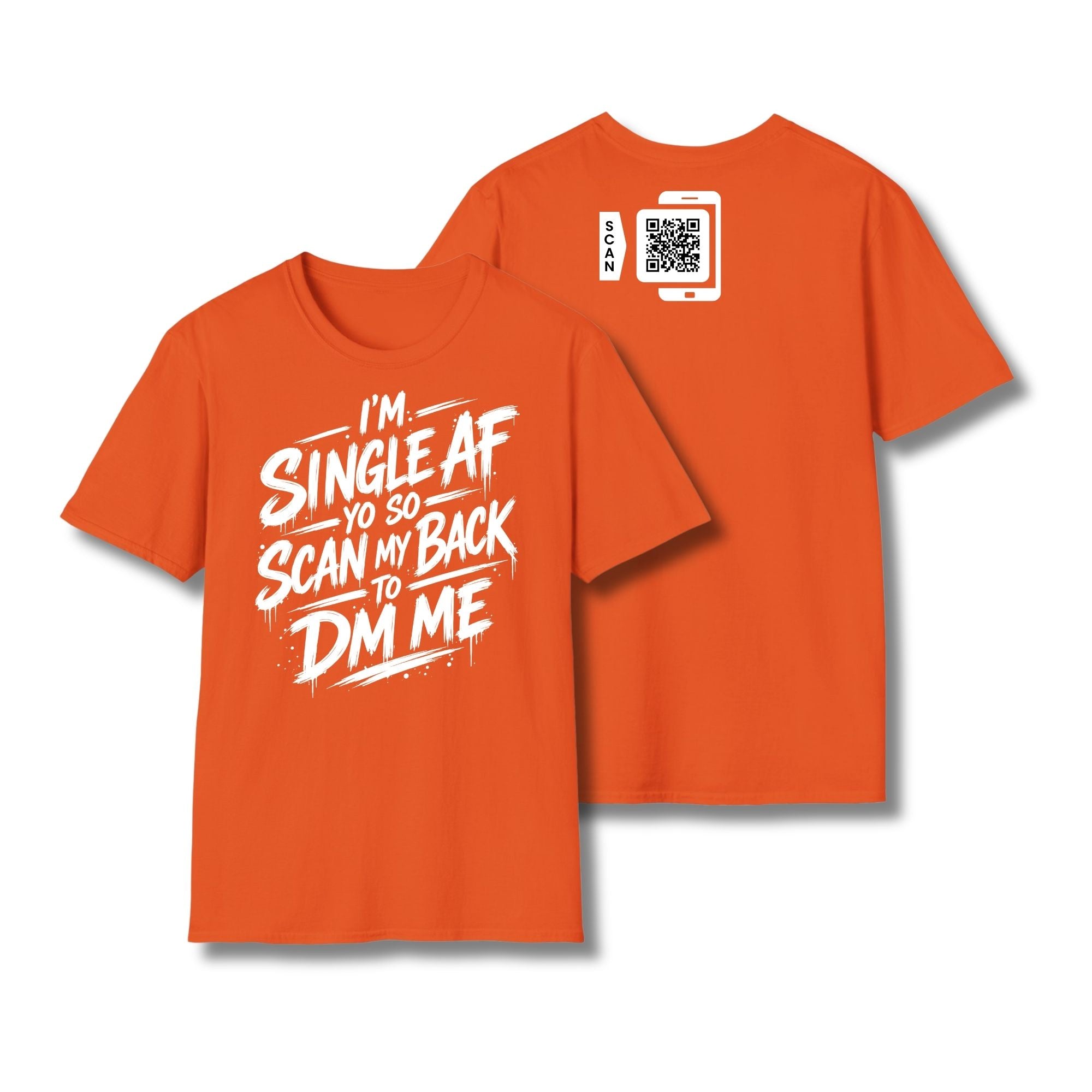 I'm Single AF T-Shirt