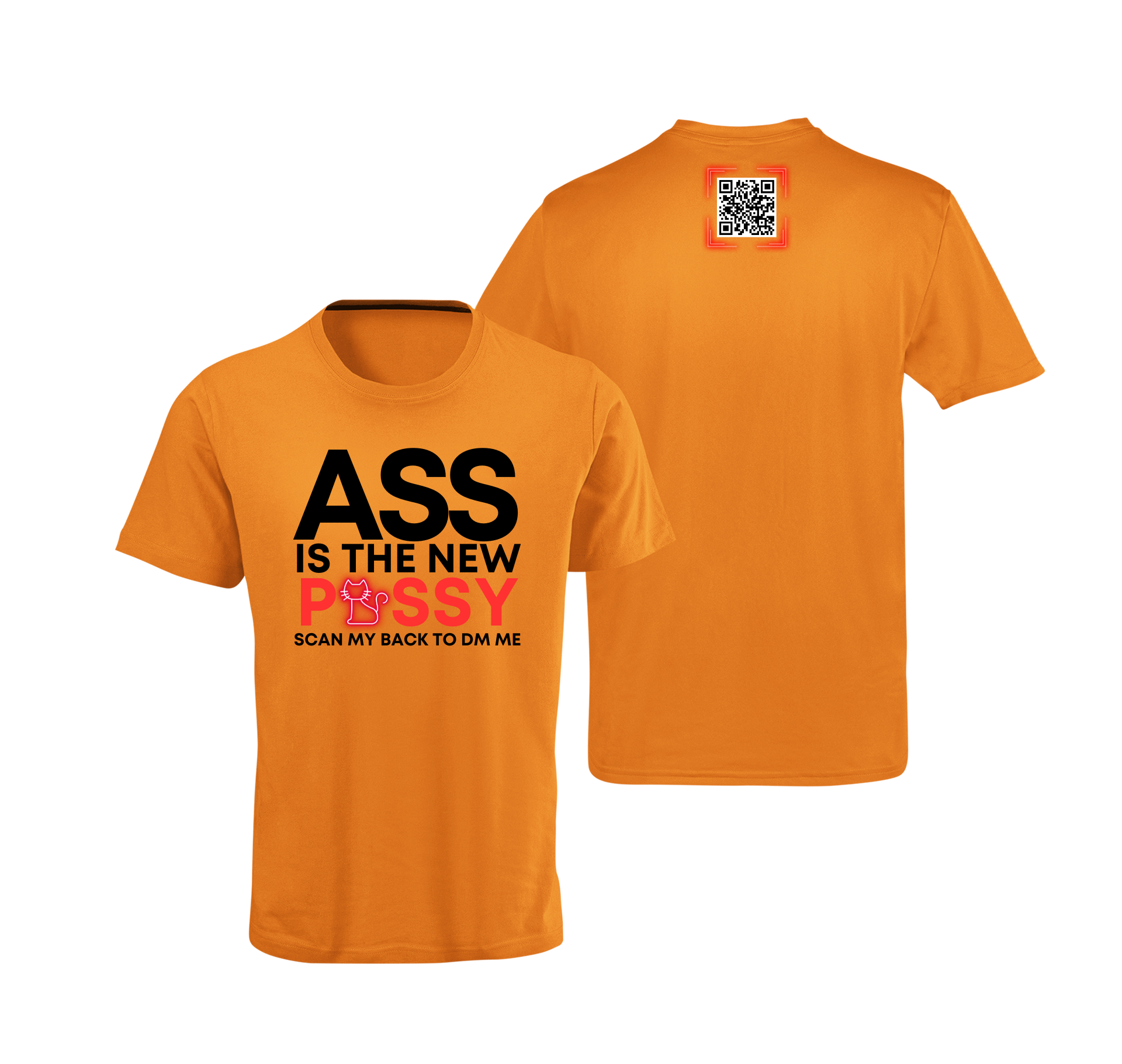 Ass Is The New Pussy QR Code T-Shirt