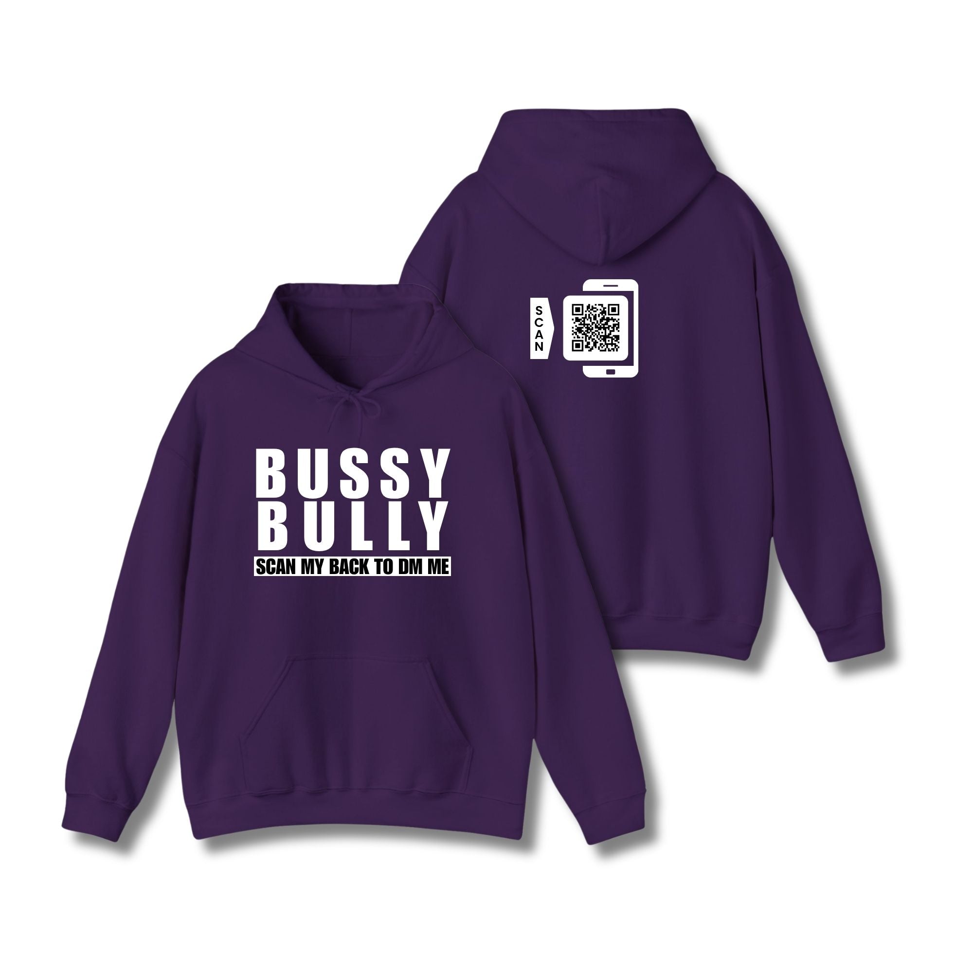 Bussy Bully Hoodie