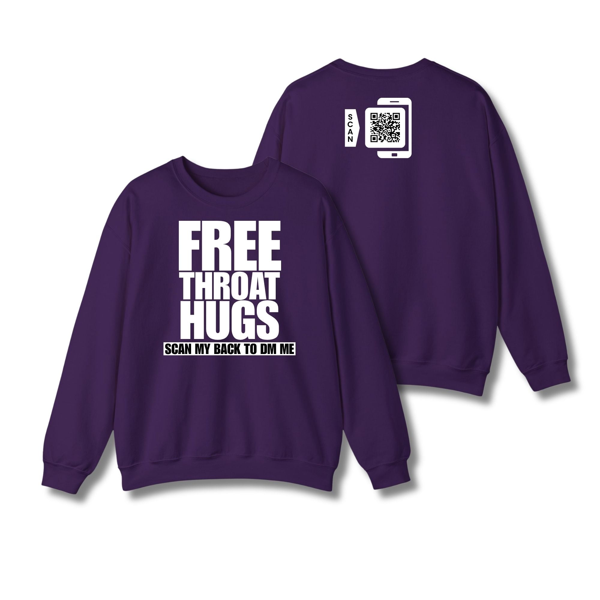 Free Throat Hugs Sweatshirt