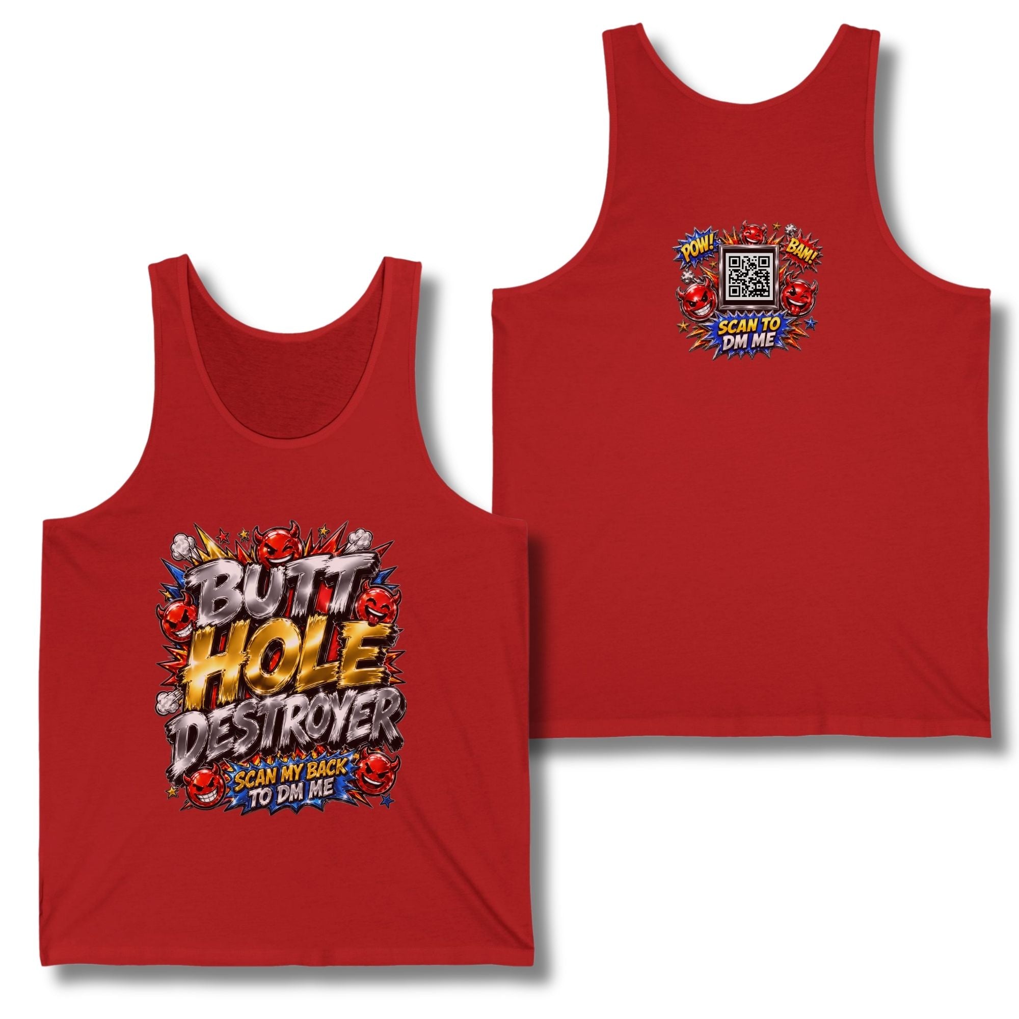 Butt Hole Destroyer Tank Top