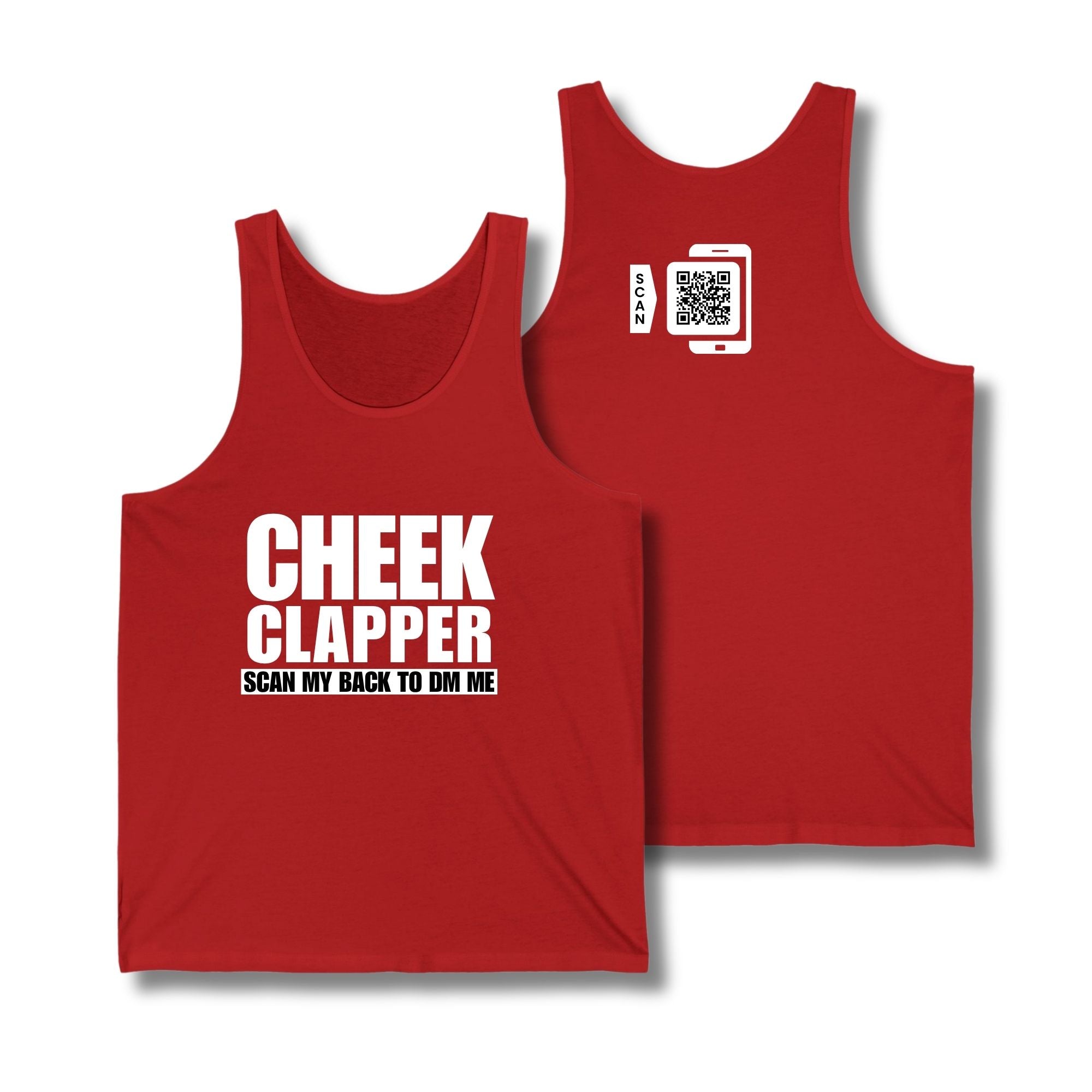 Cheek Clapper Tank Top