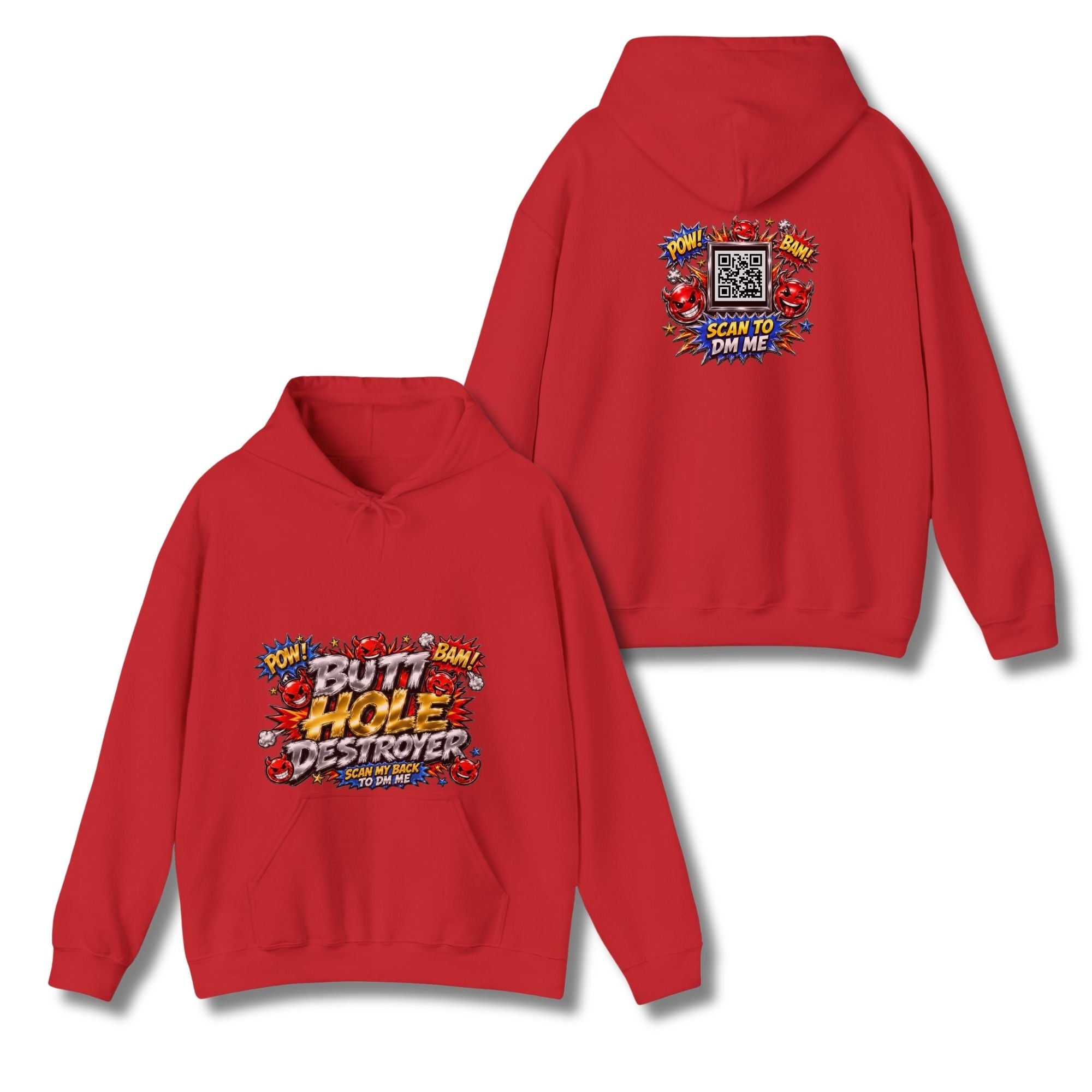Butt Hole Destroyer Hoodie