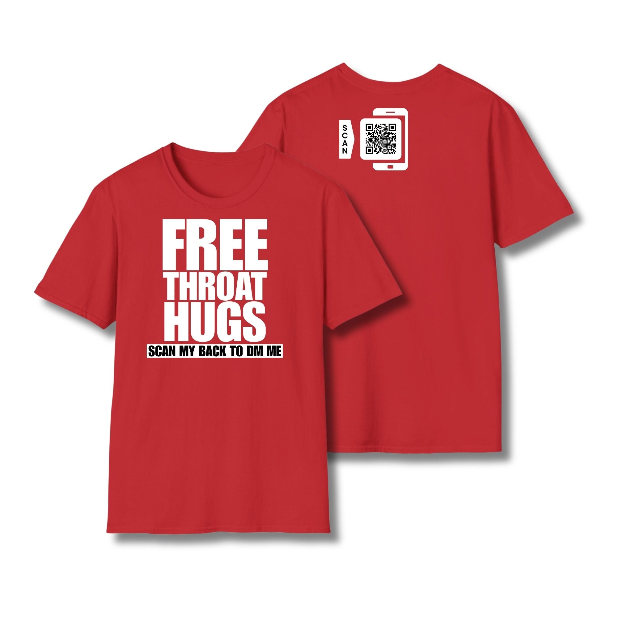 Free Throat Hugs T-Shirt
