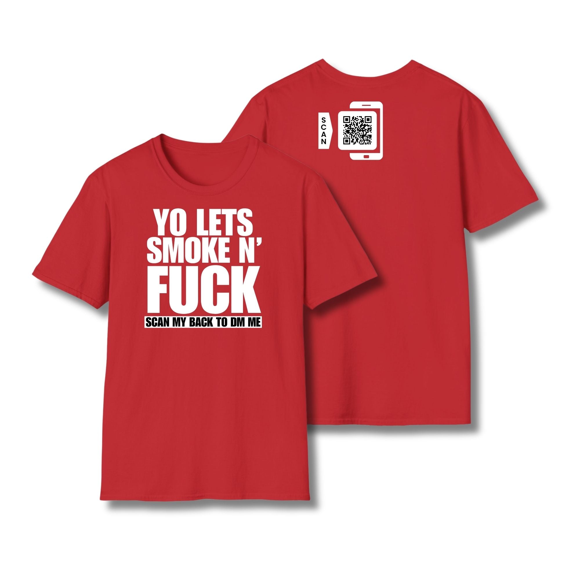 Let's Smoke & Fuck T-Shirt