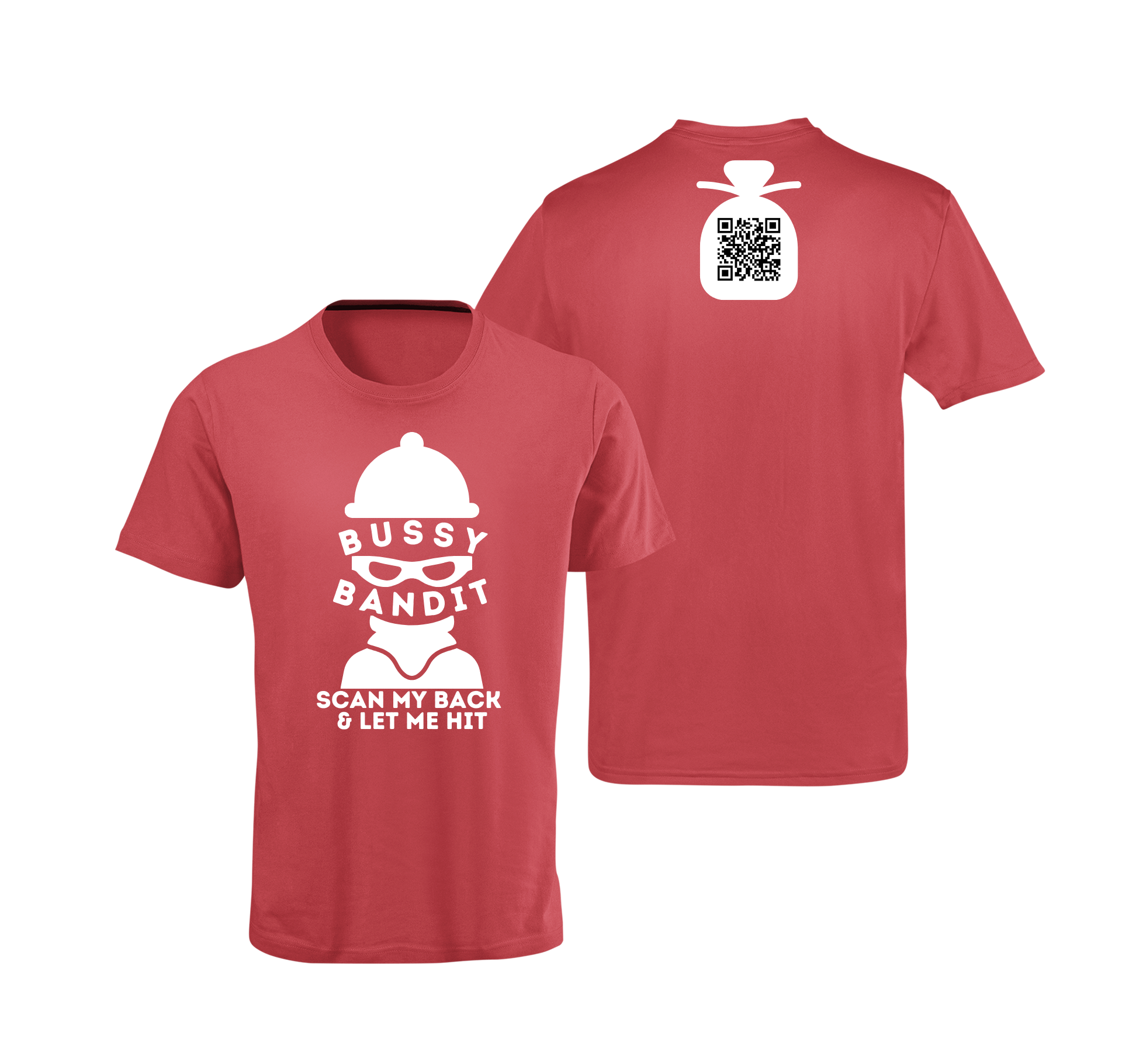 Bussy Bandit QR Code T-Shirt