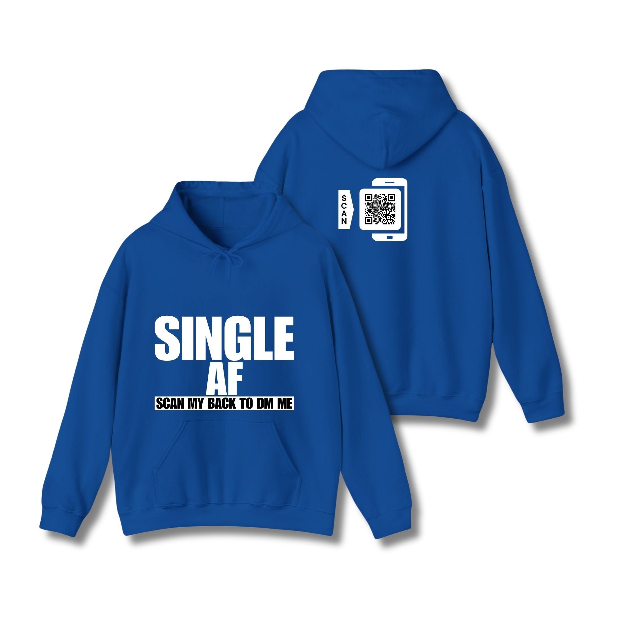 SINGLE AF Hoodie
