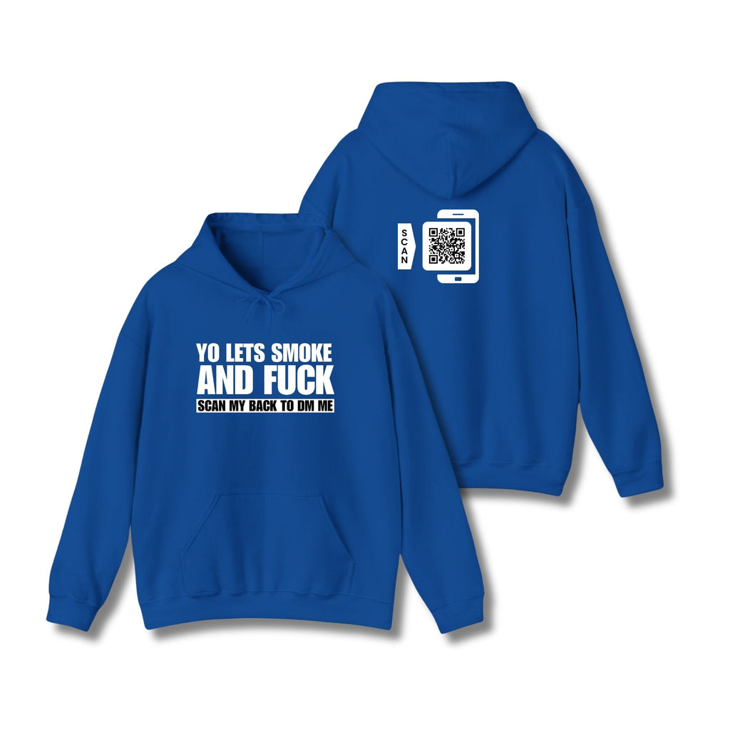 Let's Smoke & Fuck Hoodie