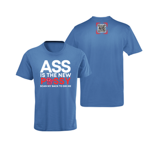 Ass Is The New Pussy QR Code T-Shirt