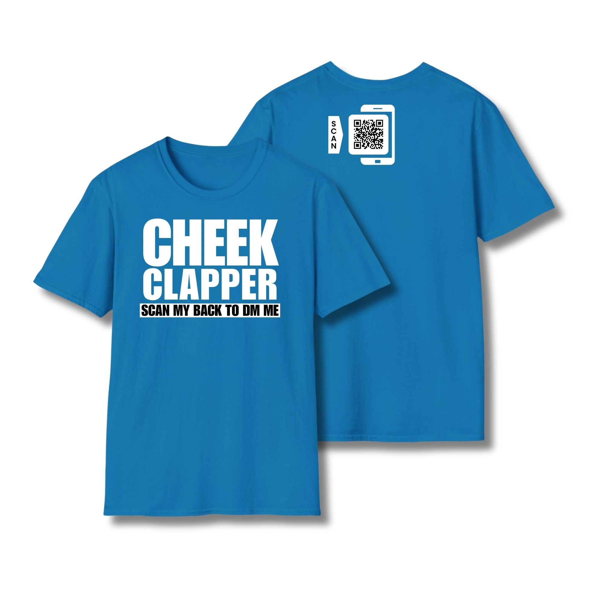 Cheek Clapper T-Shirt