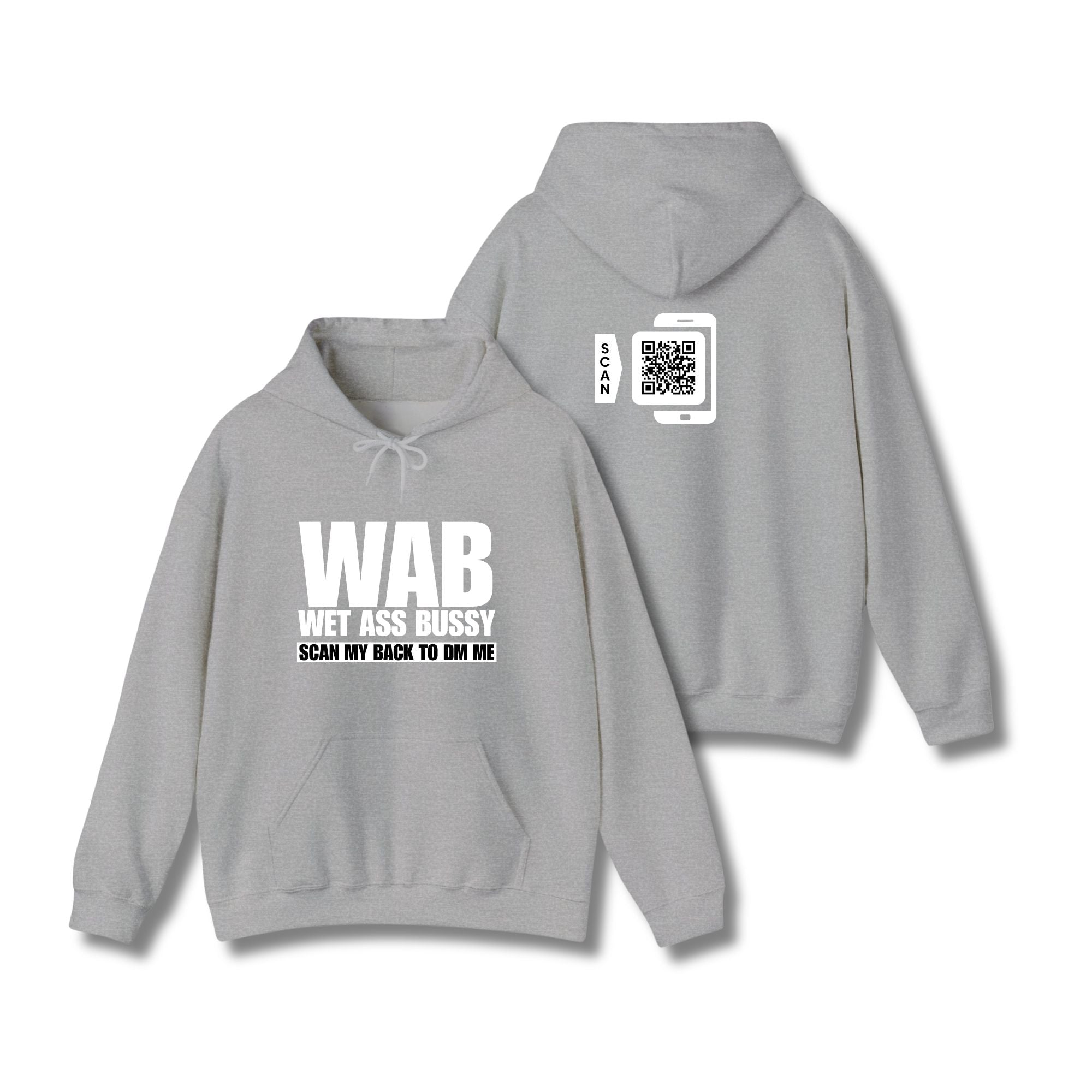 WAB Wet Ass Bussy Hoodie