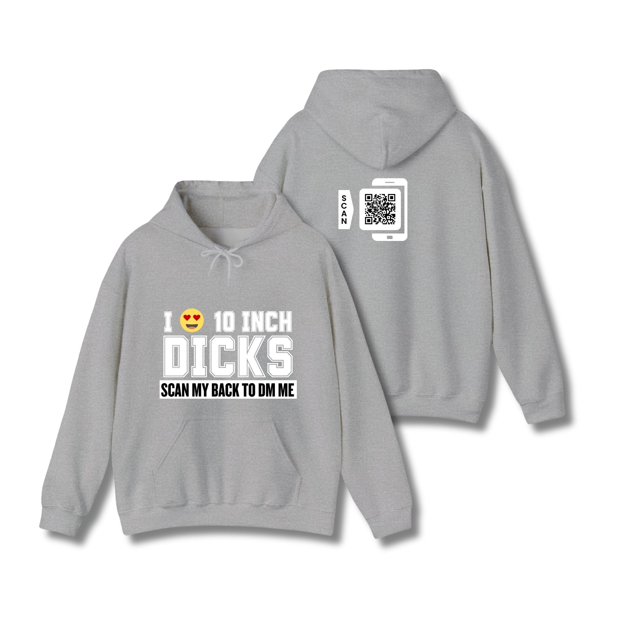 I Love 10 Inch Dicks Hoodie