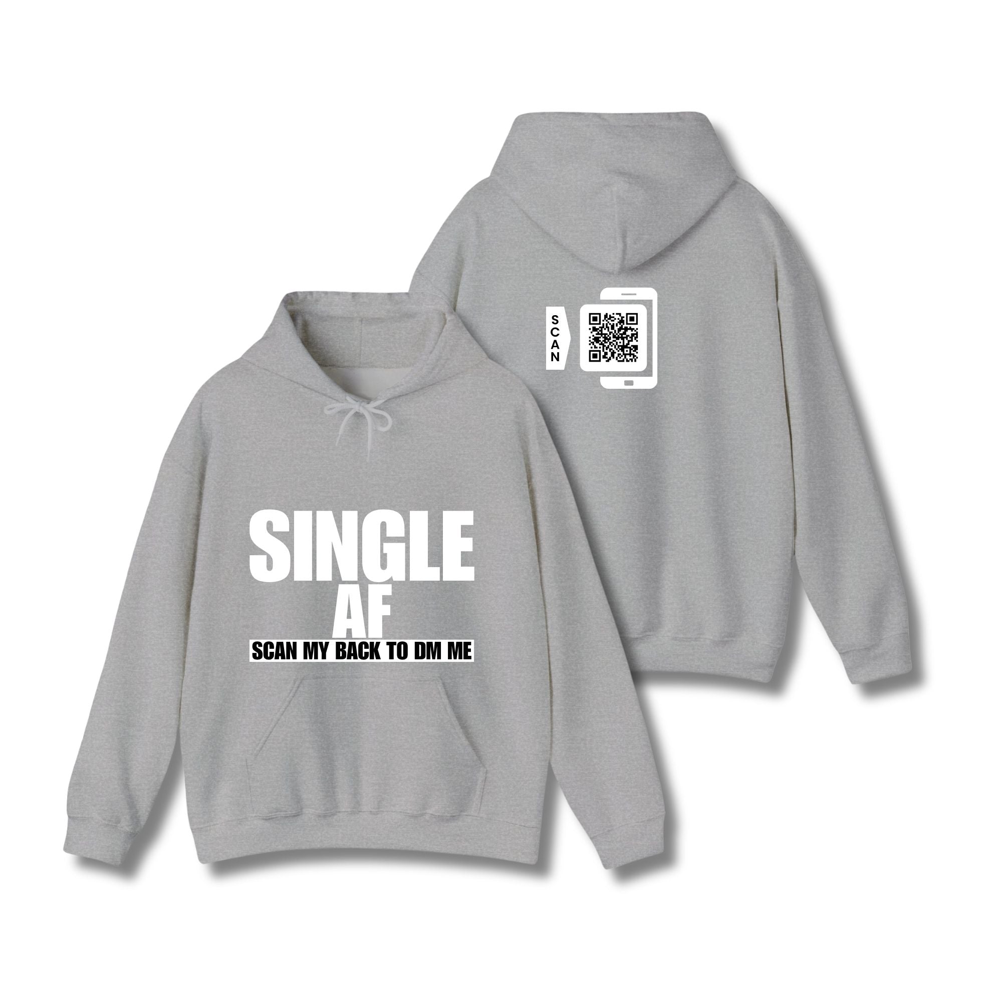 SINGLE AF Hoodie
