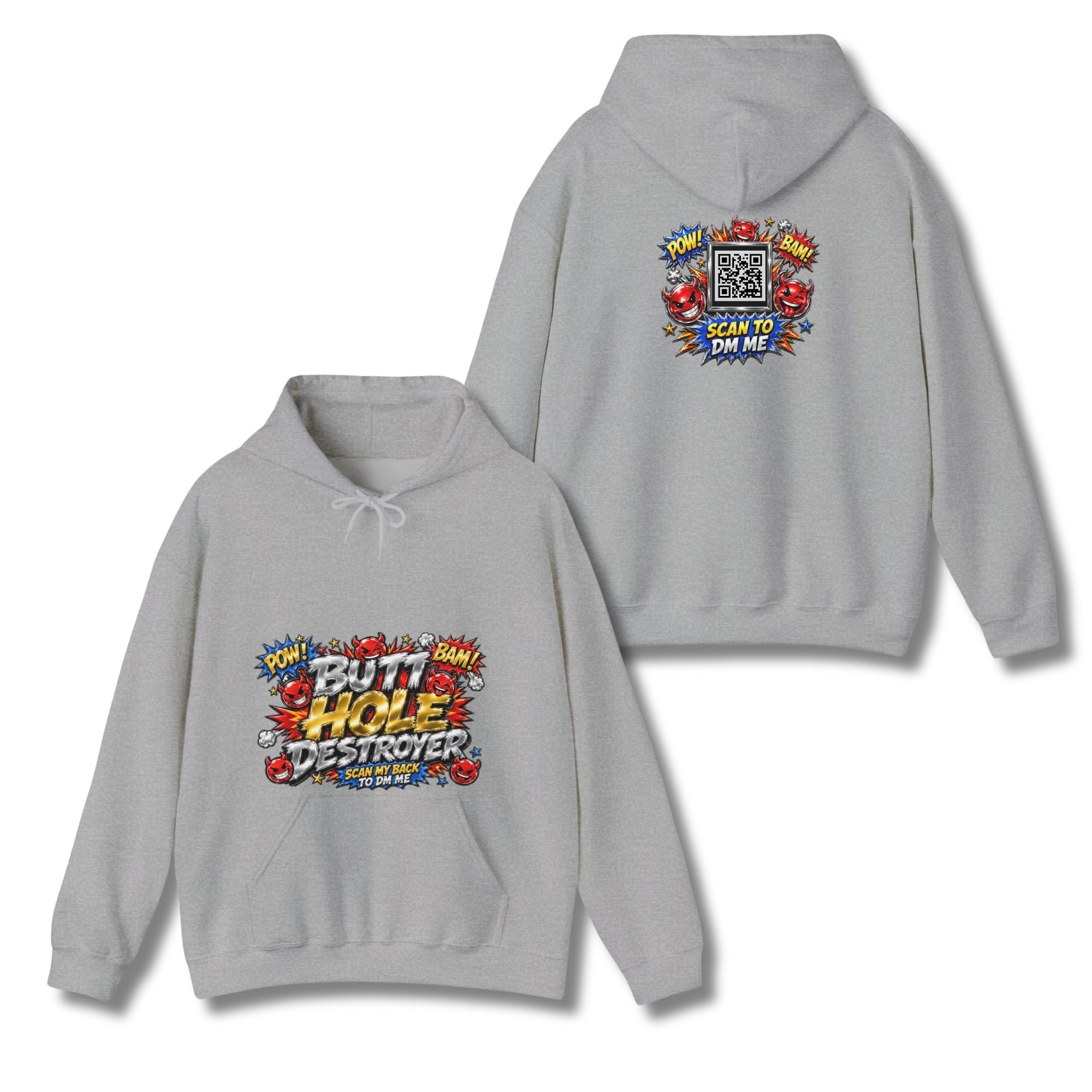 Butt Hole Destroyer Hoodie