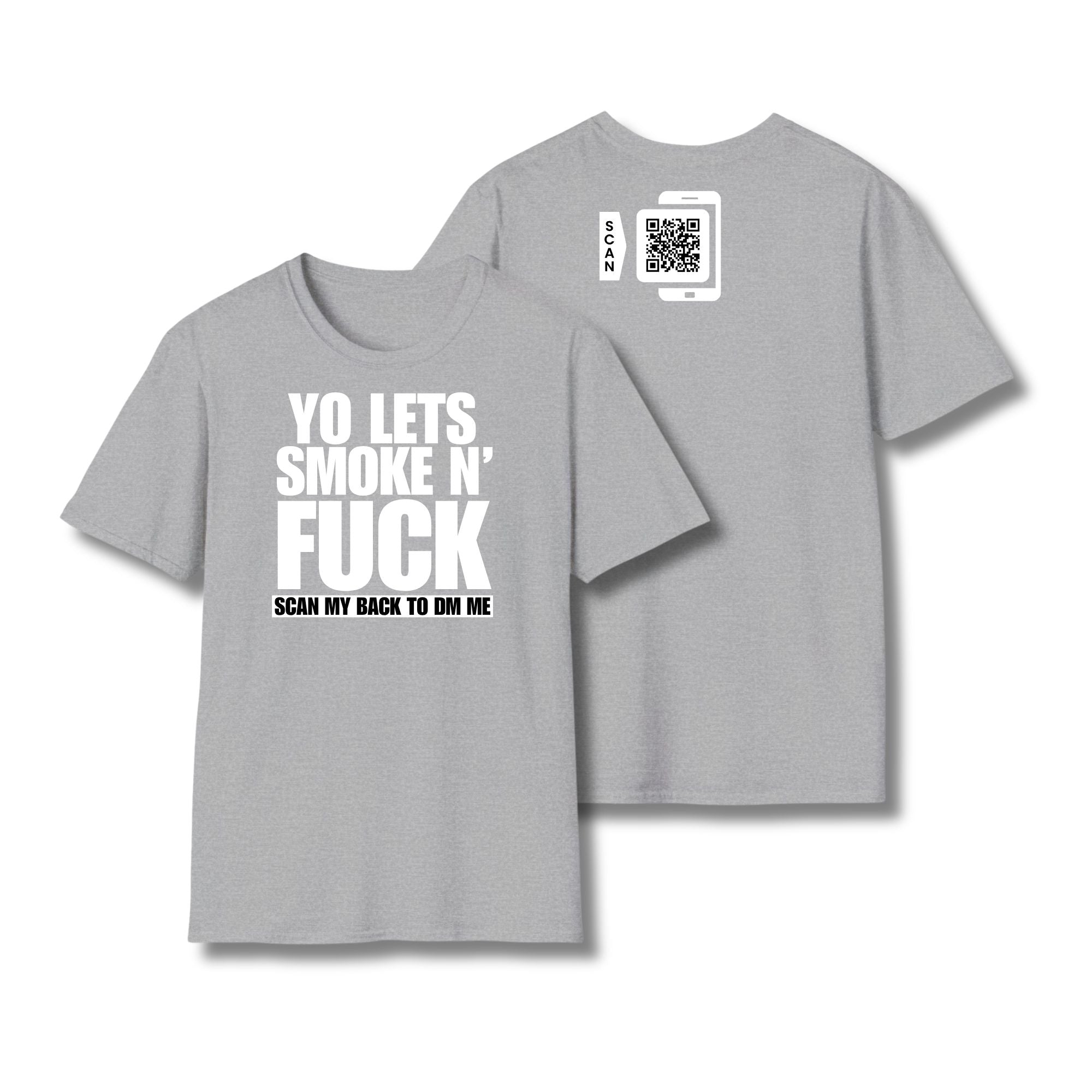 Let's Smoke & Fuck T-Shirt
