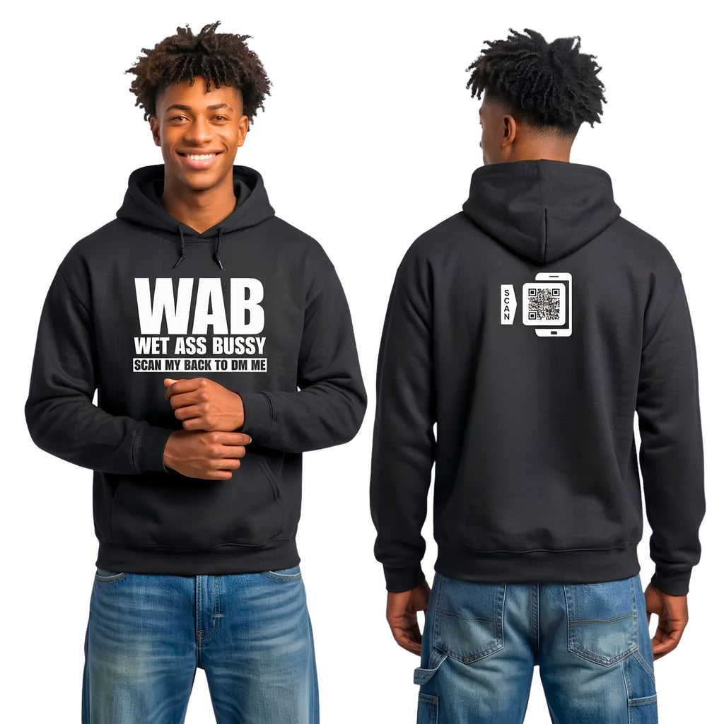 WAB Wet Ass Bussy Hoodie