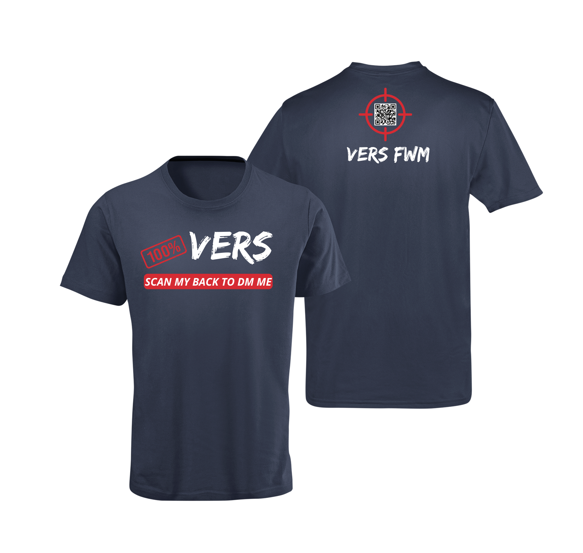 100% VERS QR Code T-Shirt
